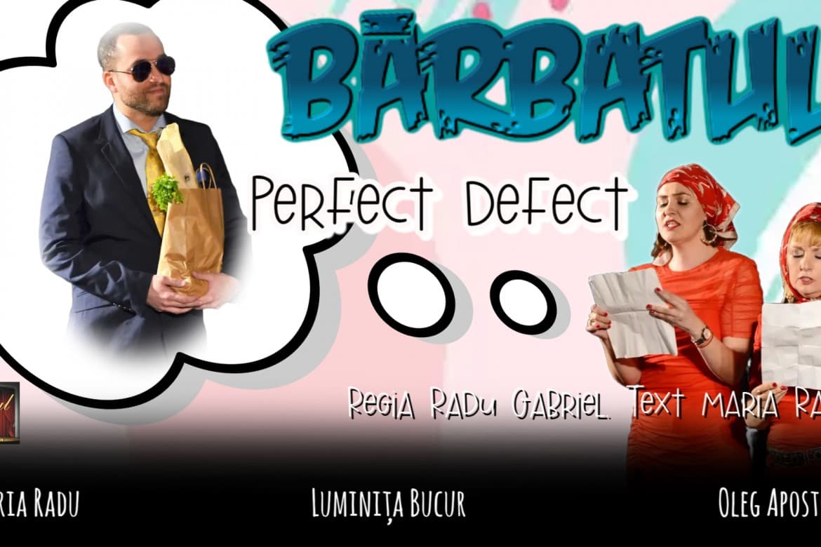 Bărbatul perfect defect