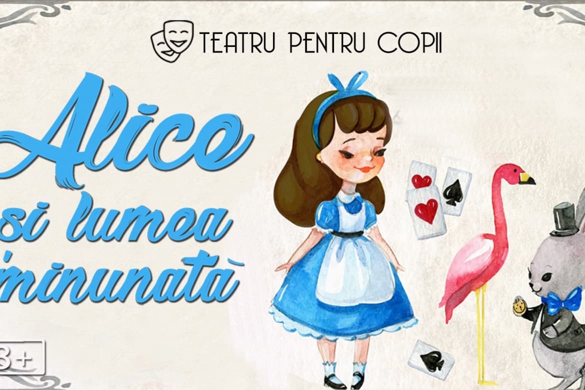 Alice și lumea minunată la Clubul Țăranului – La Mama