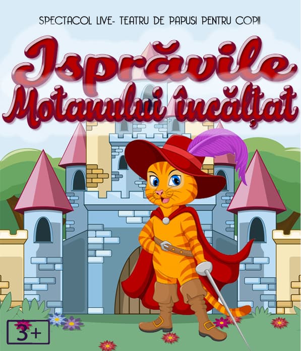 Isprăvile Motanului Încălțat la Clubul Țăranului – La Mama