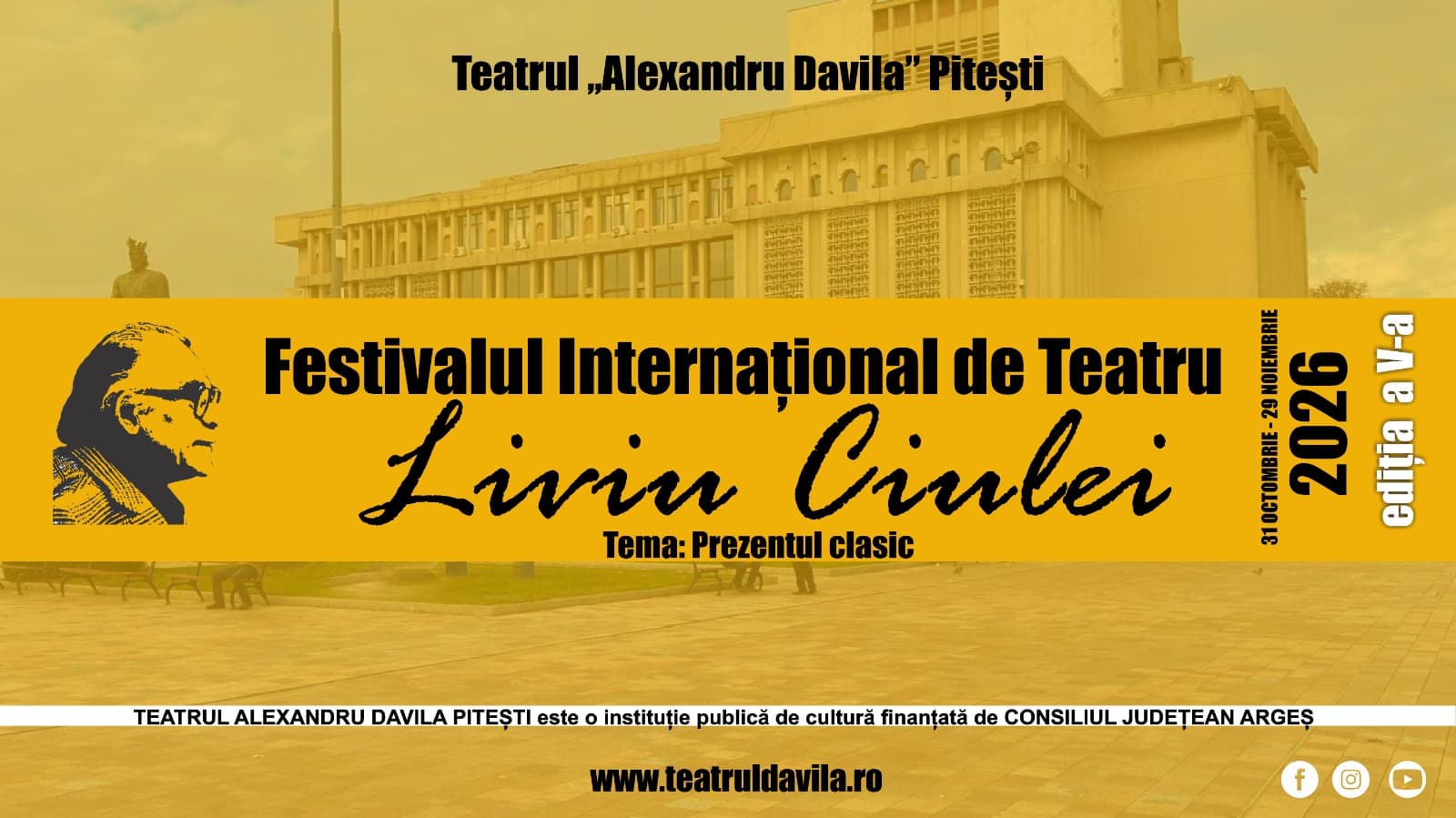 Festivalul Internațional de Teatru "Liviu Ciulei", Ediția a V-a