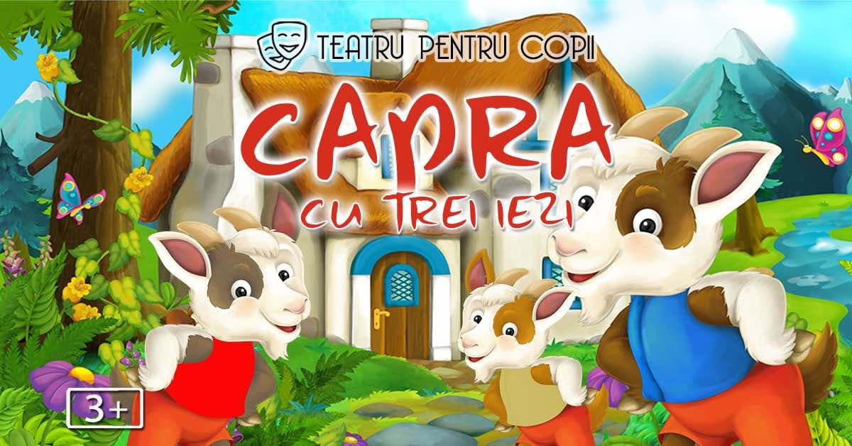 Capra cu trei iezi – teatru pentru copii @ Trattoria Paradis Corbeanca