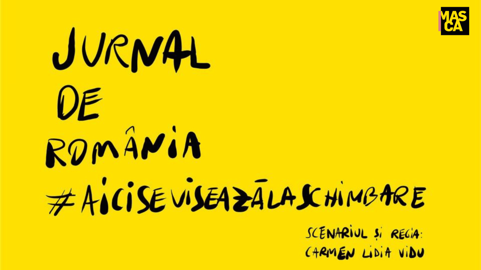 Jurnal de România #AiciSeViseazăLaSchimbare
