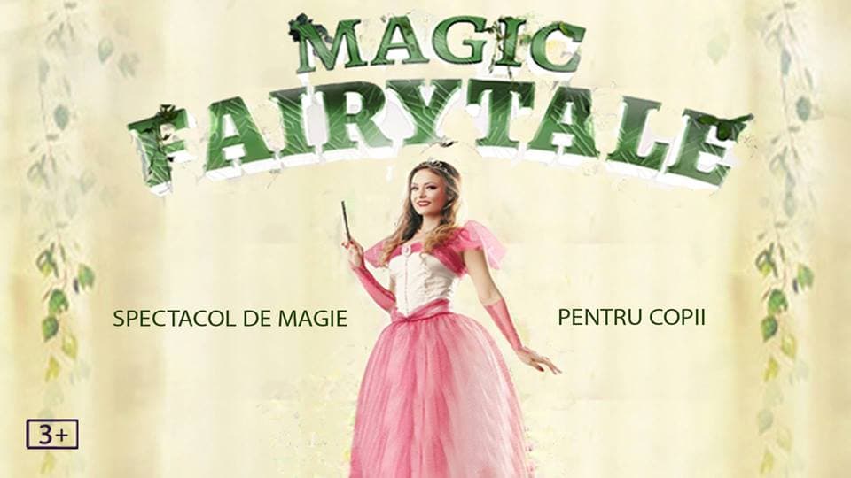 Magic FairyTale @ Cafeneaua Amicii - Popești Leordeni