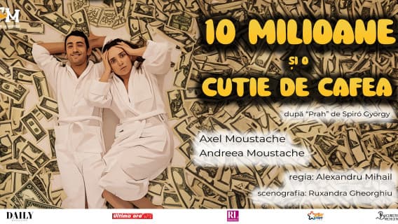 10 milioane și o cutie de cafea