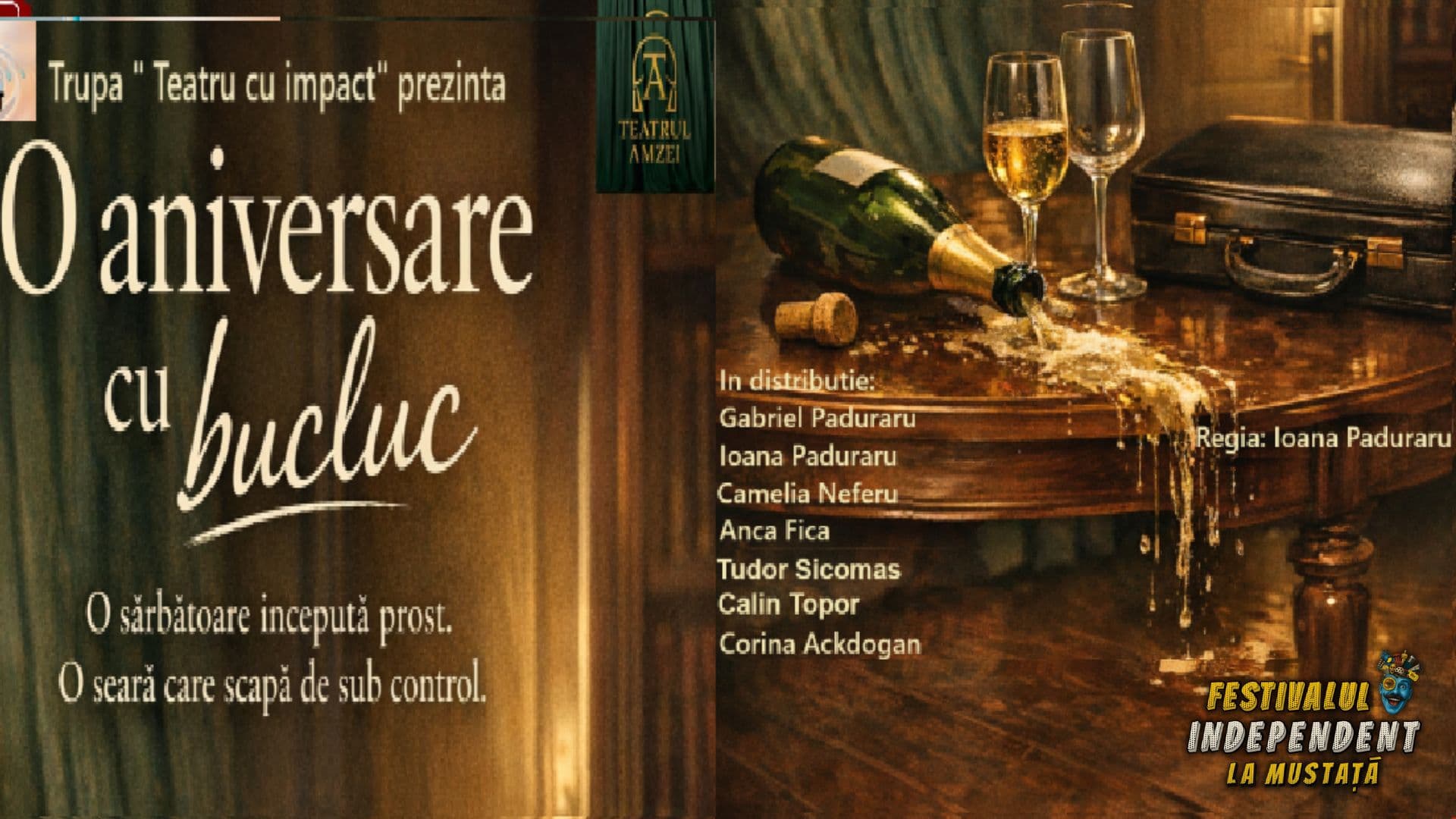 O aniversare cu bucluc - INDEPENDENT